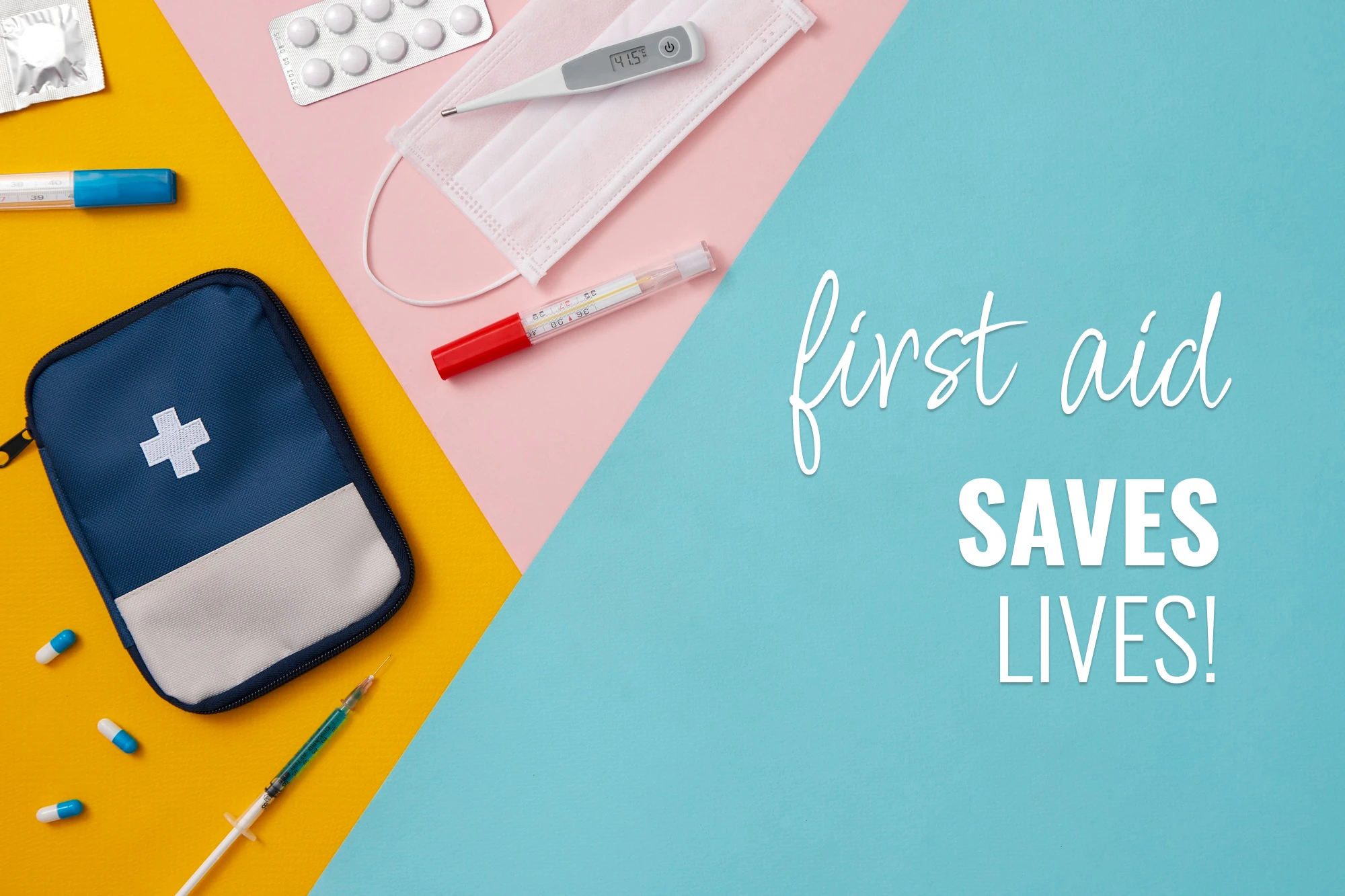 First Aid Saves Lives